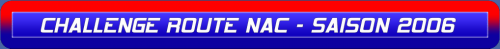 CHALLENGE ROUTE NAC - SAISON 2006.png