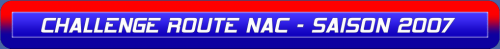 CHALLENGE ROUTE NAC - SAISON 2007.png